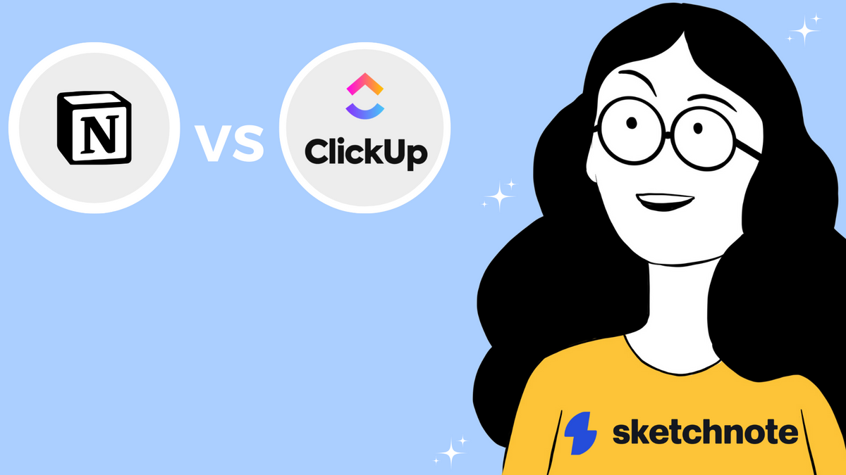 ClickUp vs Notion: Which project management software is best for your business in 2023?