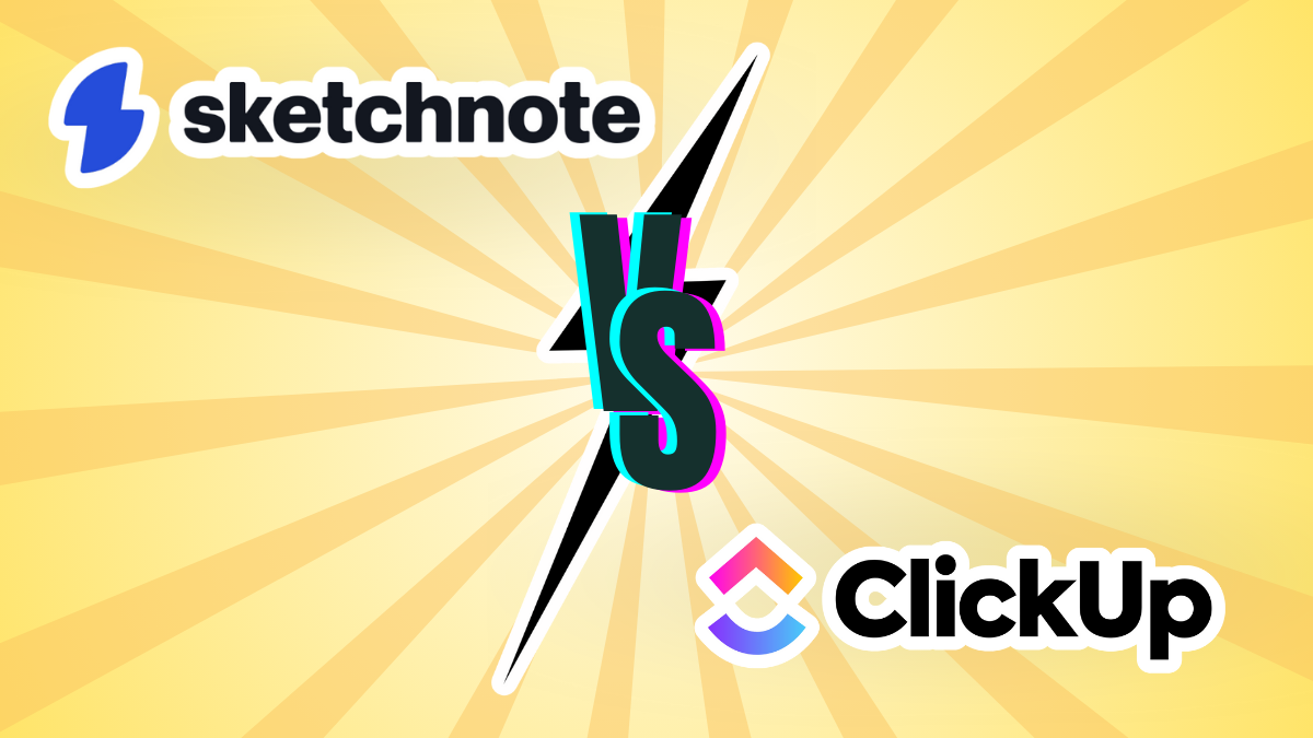 An image that reads Sketchnote vs Clickup